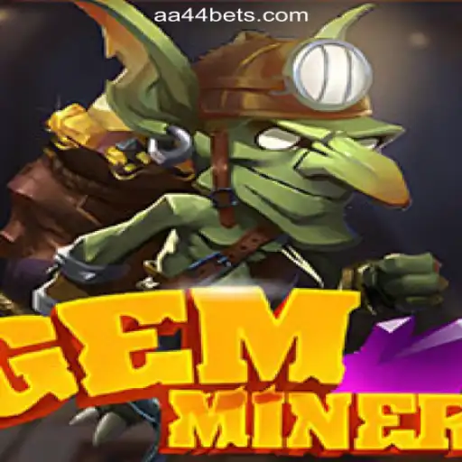 GemMiner: Uncover Treasures on the AA44.com Plataforma Oficial Slots Brasil