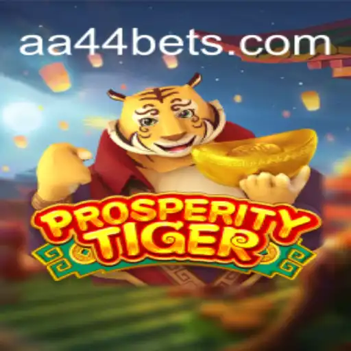 Embrace Luck with ProsperityTiger on AA44.com Platform-Official Slots Brasil