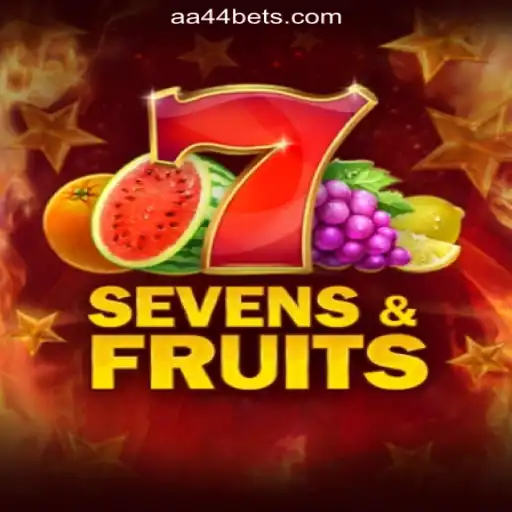 Discover the Excitement of SevensFruits on AA44.com Platform-Oficial Slots Brasil